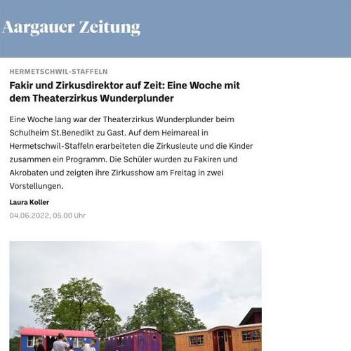 Stationäre Sonderschule, St. Benedikt Hermetschwil - 2022 - 04.06.2022
Aargauer Zeitung
Zirkus Wunderplunder